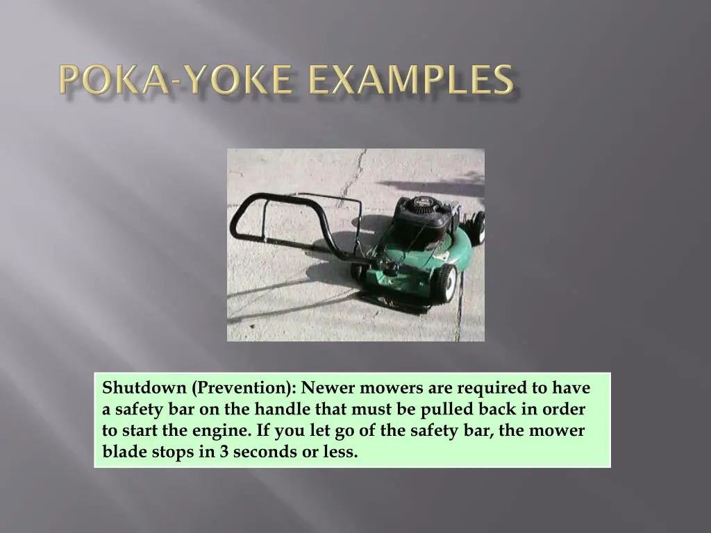 shutdown prevention newer mowers are required