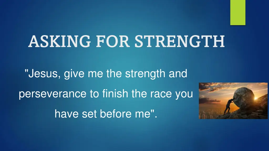 asking for strength