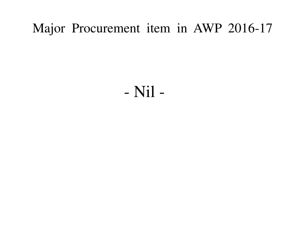 major procurement item in awp 2016 17