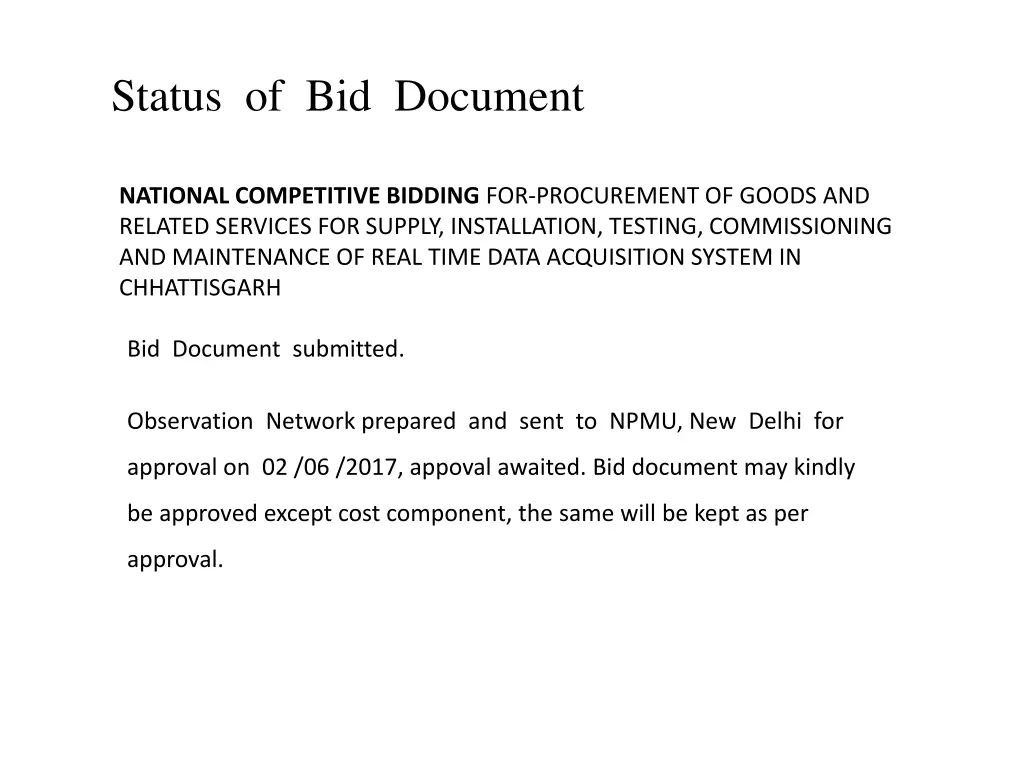 status of bid document