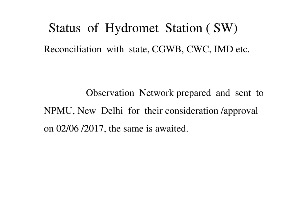 status of hydromet station sw