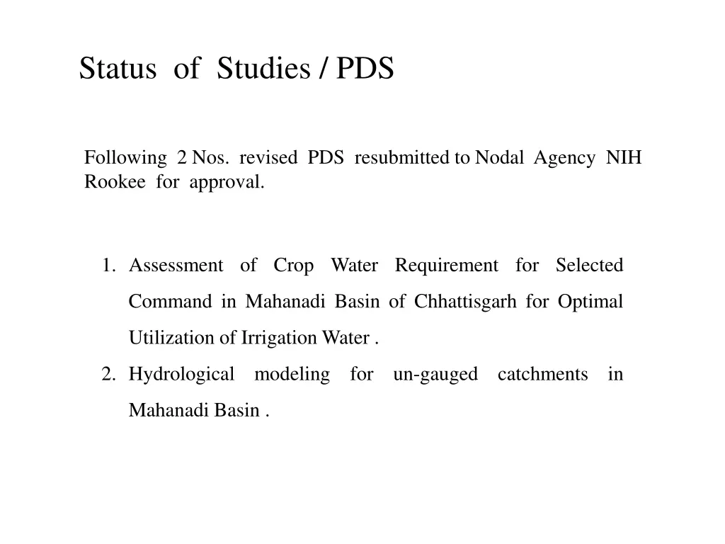 status of studies pds