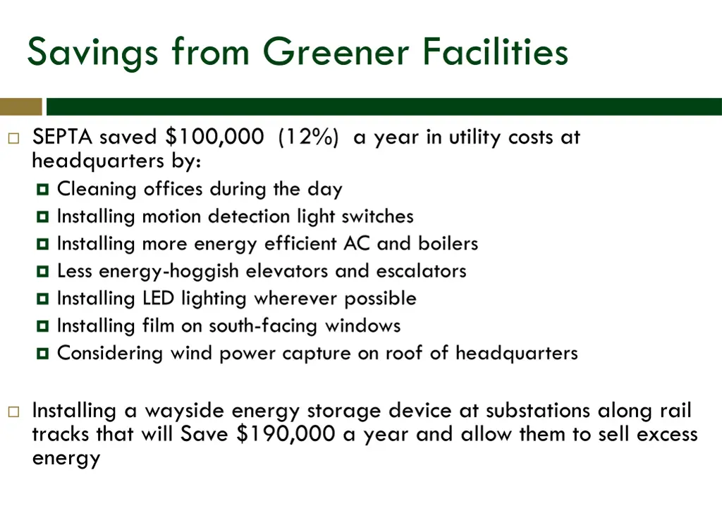 savings from greener facilities