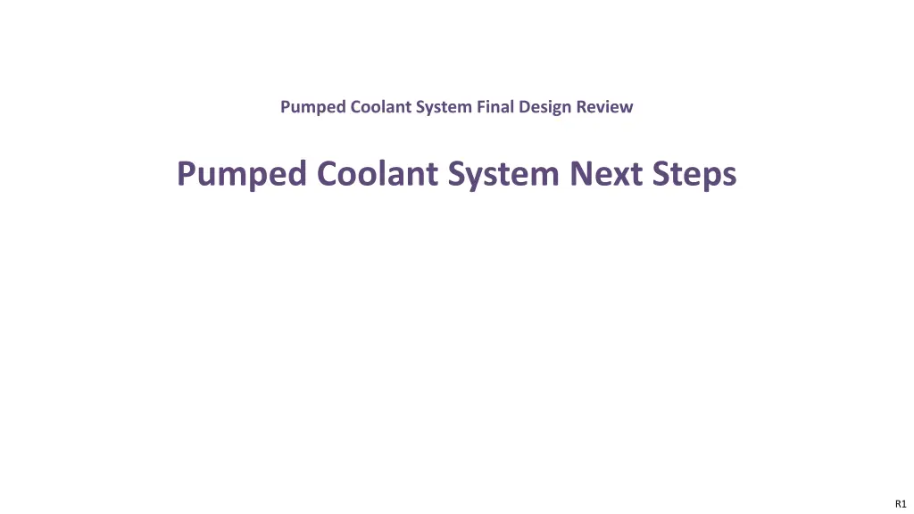 pumped coolant system final design review