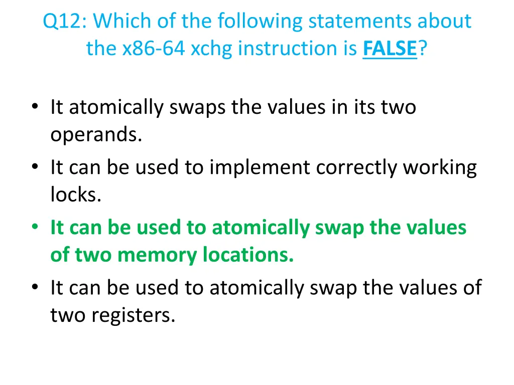 q12 which of the following statements about