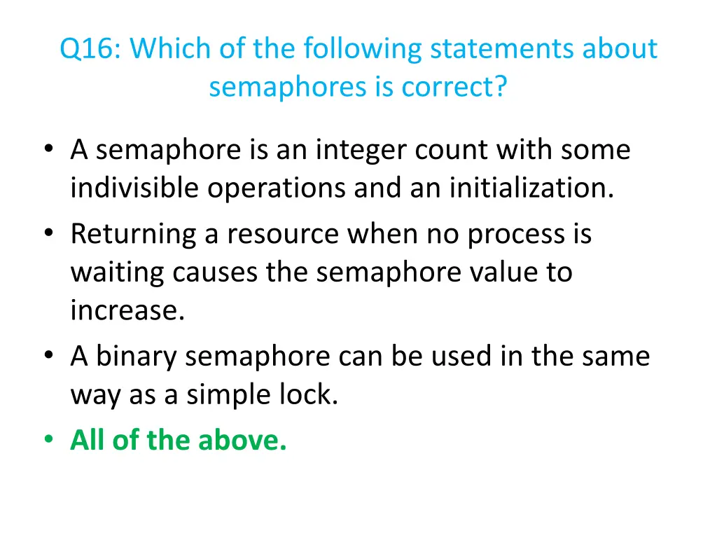 q16 which of the following statements about