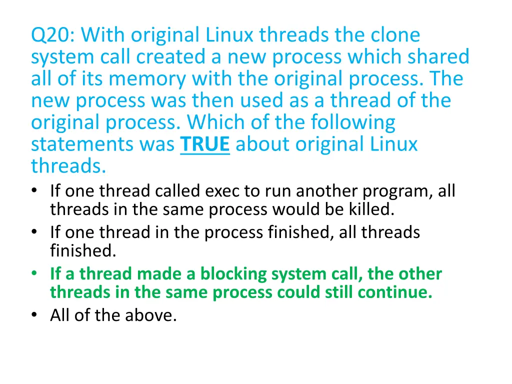 q20 with original linux threads the clone system