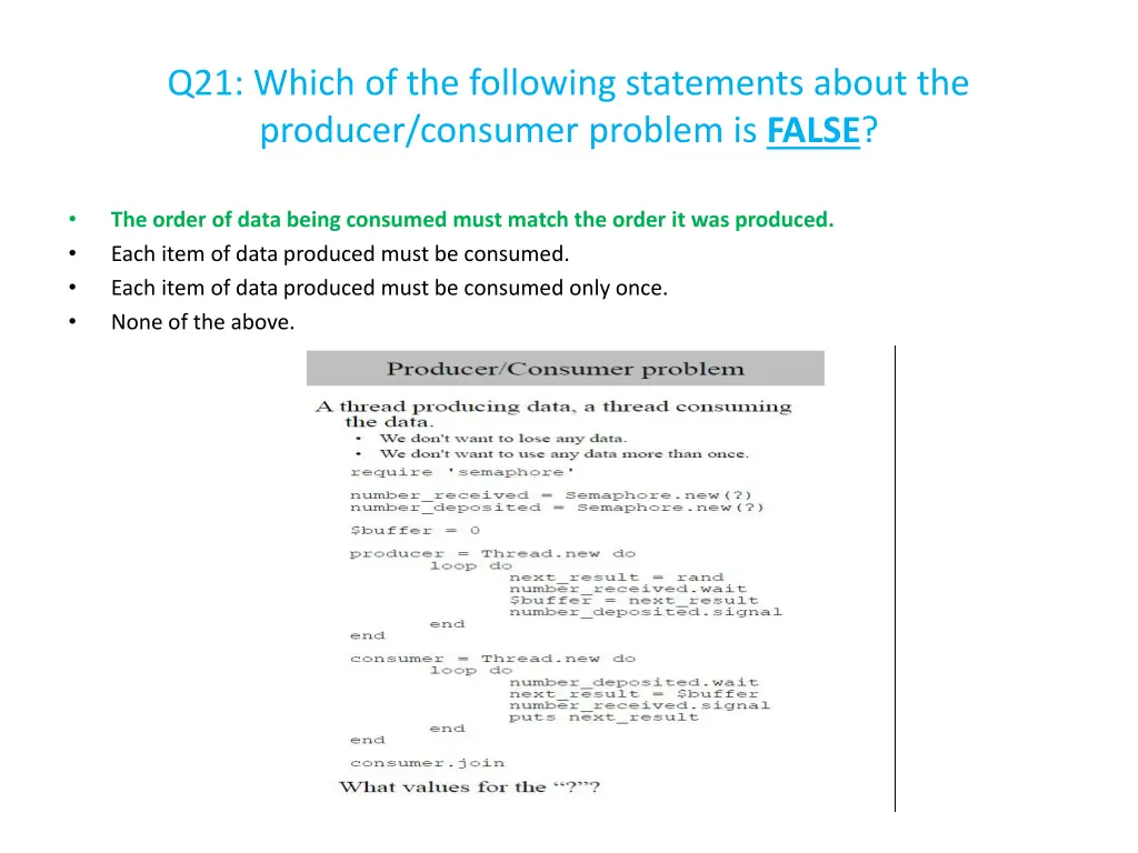 q21 which of the following statements about