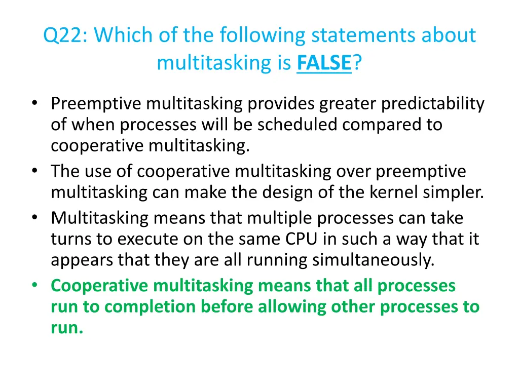 q22 which of the following statements about