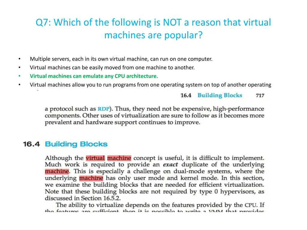 q7 which of the following is not a reason that