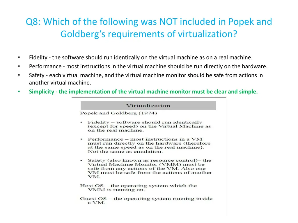 q8 which of the following was not included