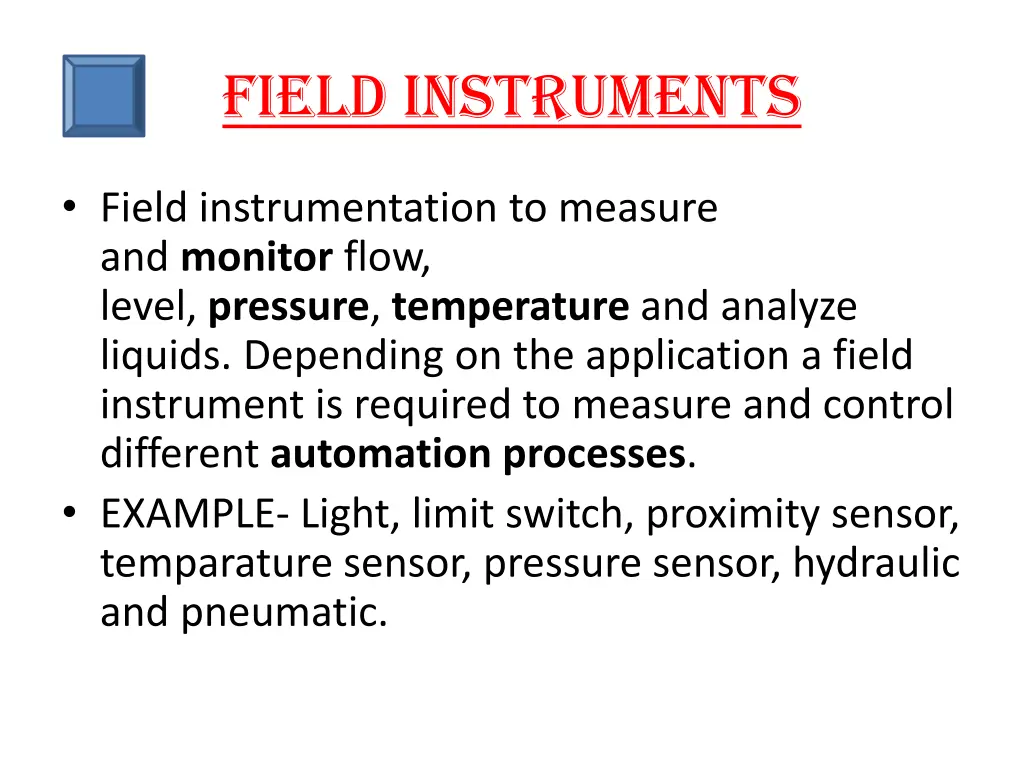 field instruments