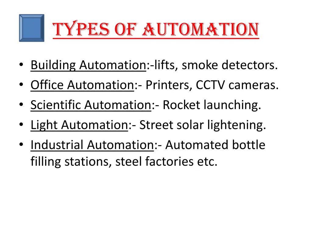 types of automation