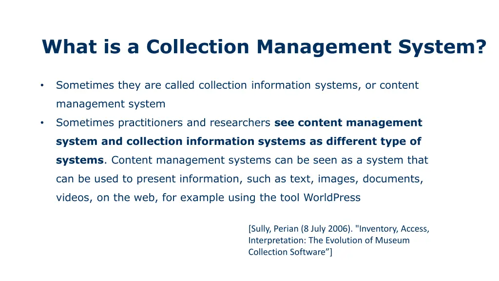 what is a collection management system 1