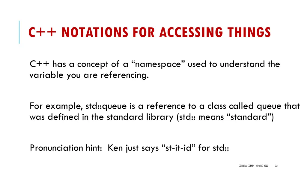 c notations for accessing things
