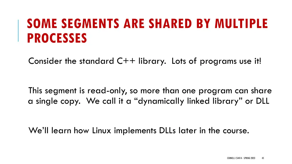 some segments are shared by multiple processes 1