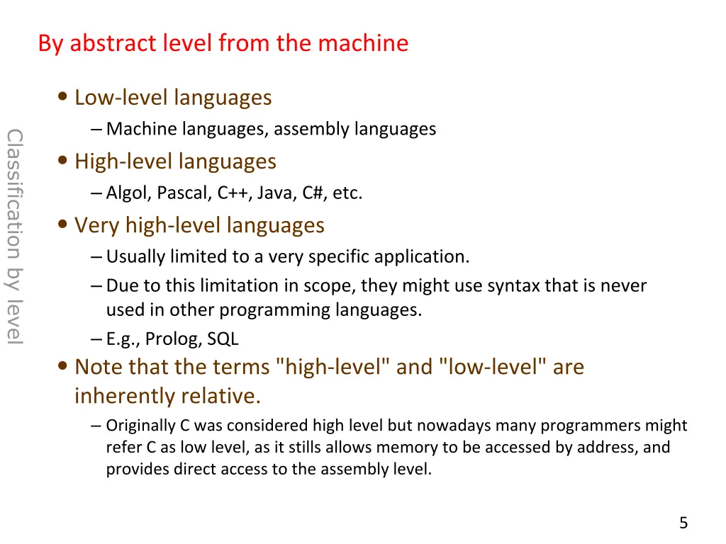 by abstract level from the machine
