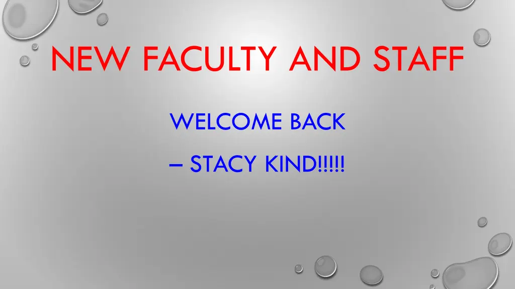 new faculty and staff