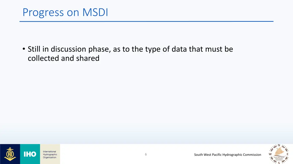 progress on msdi