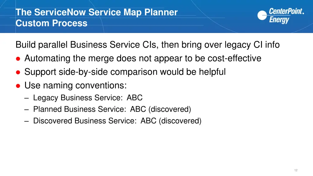 the servicenow service map planner custom process