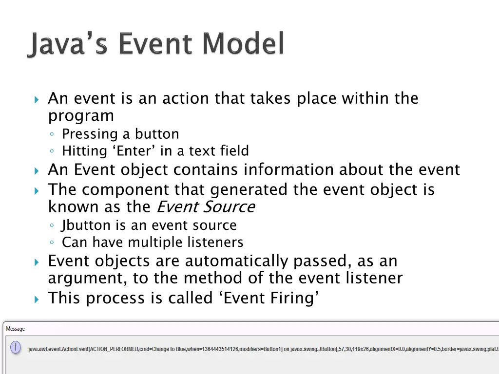 an event is an action that takes place within