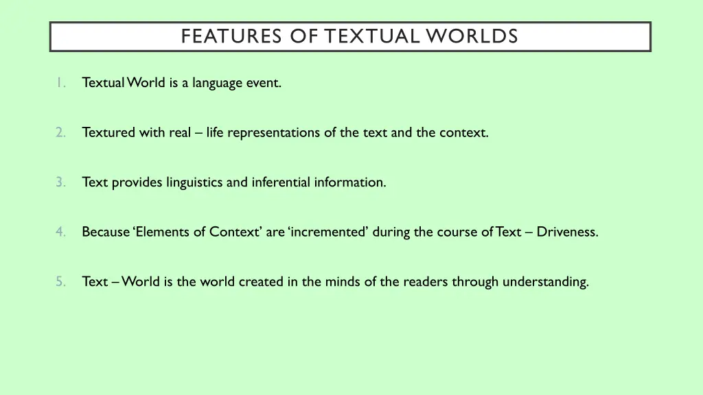 features of textual worlds