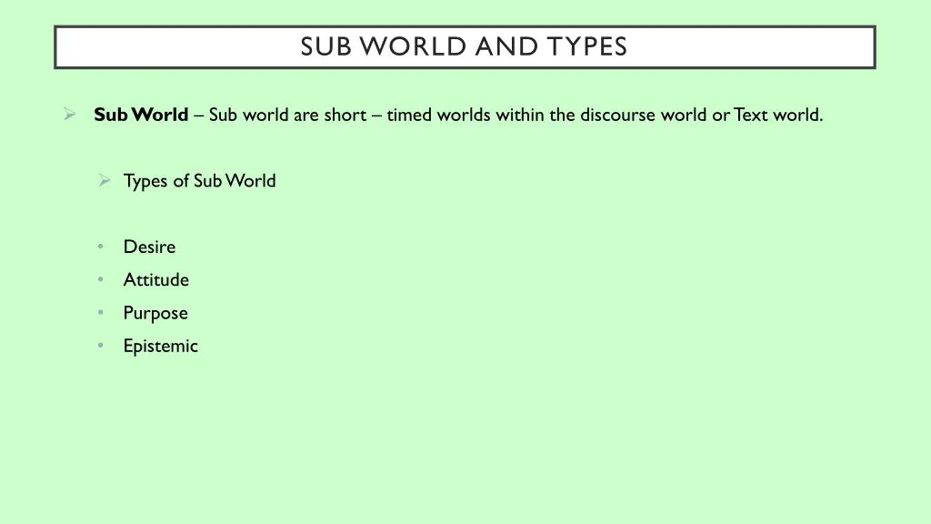 sub world and types