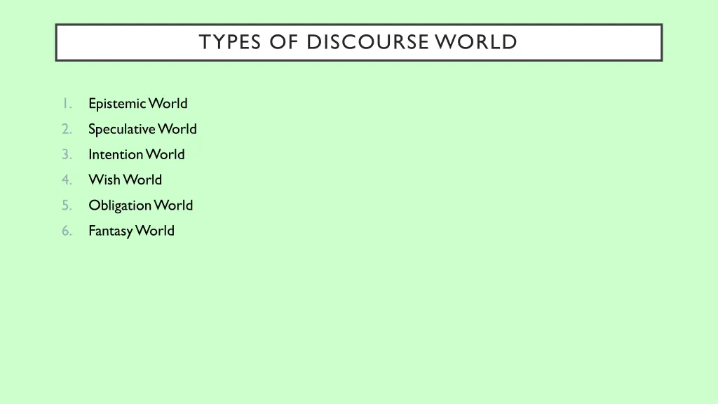 types of discourse world