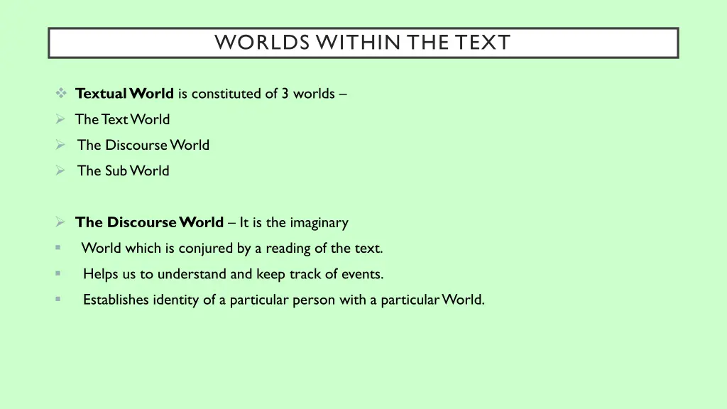worlds within the text