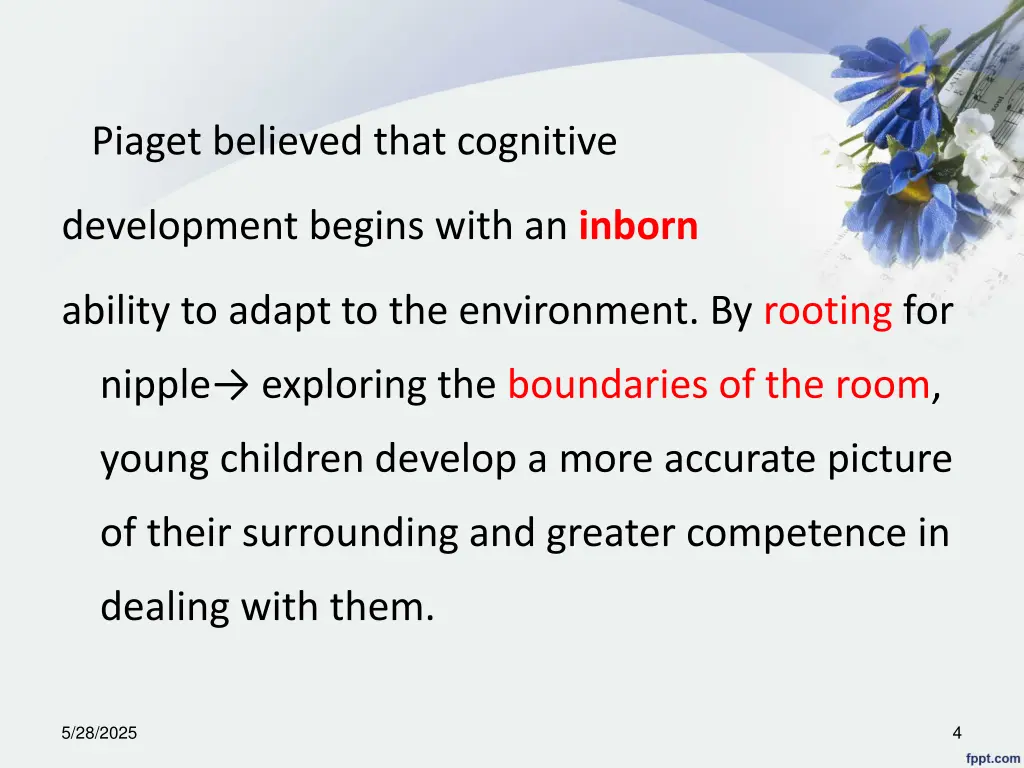 piaget believed that cognitive