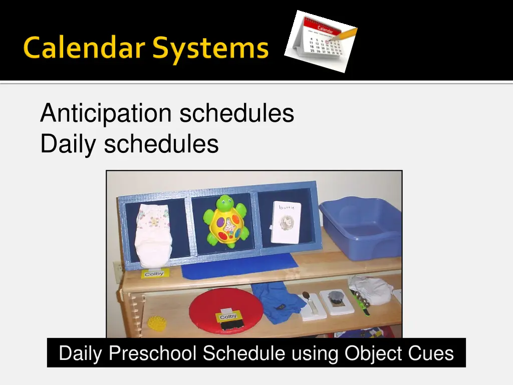 anticipation schedules daily schedules