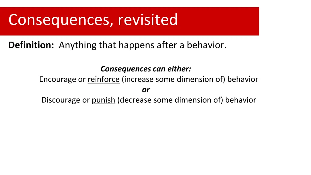 consequences revisited