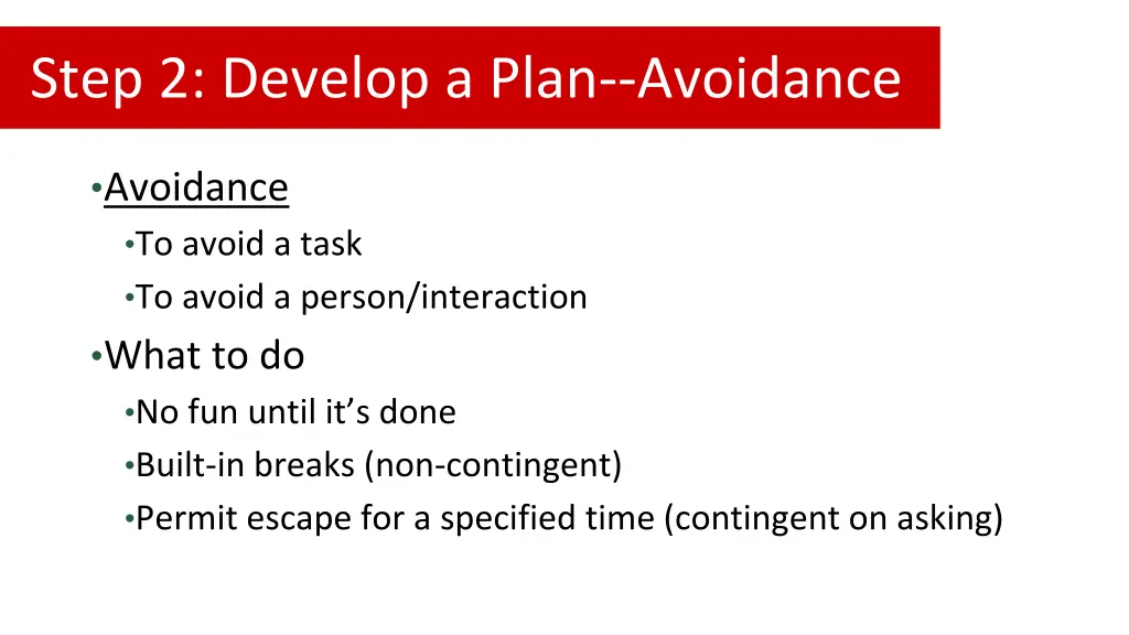 step 2 develop a plan avoidance