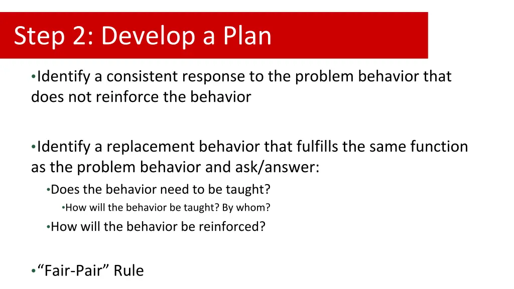 step 2 develop a plan
