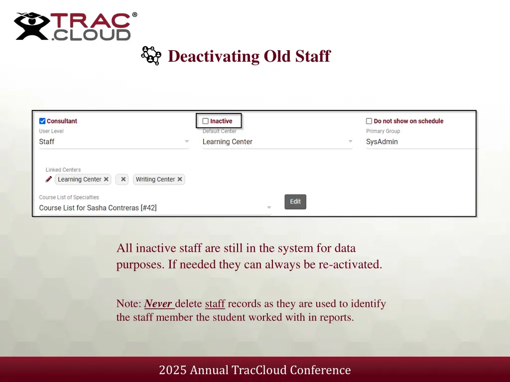 deactivating old staff