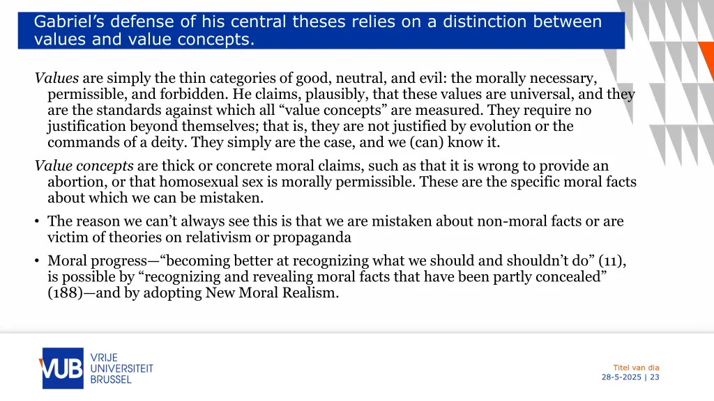 gabriel s defense of his central theses relies