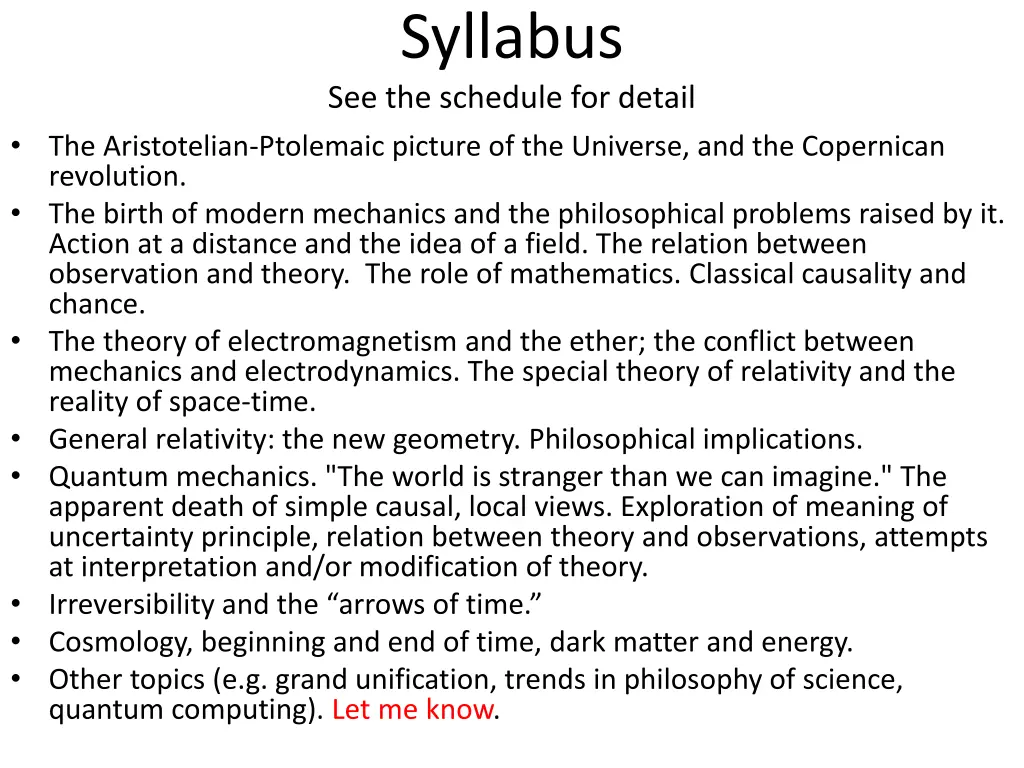 syllabus see the schedule for detail
