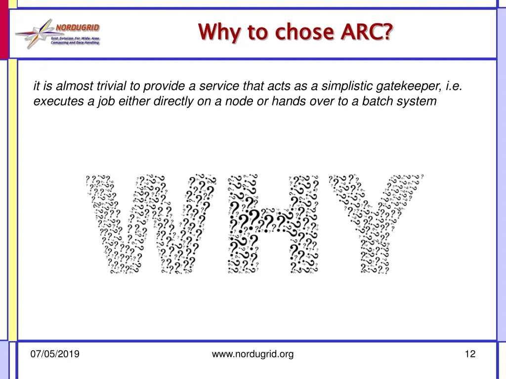 why to chose arc
