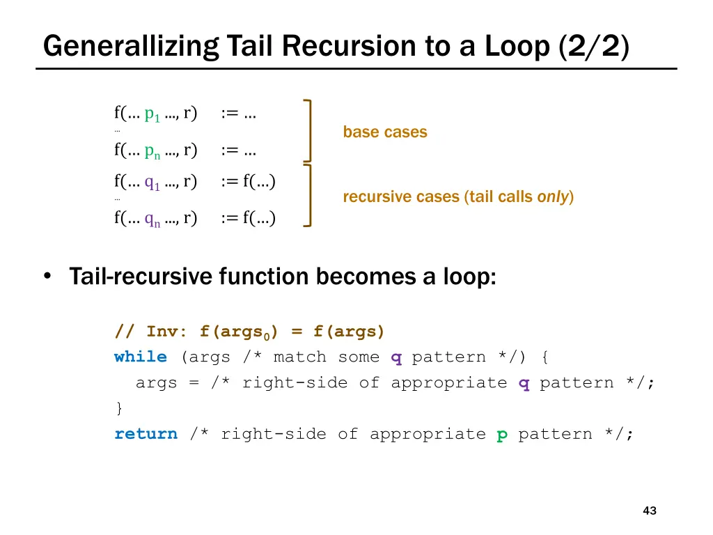 generallizing tail recursion to a loop 2 2