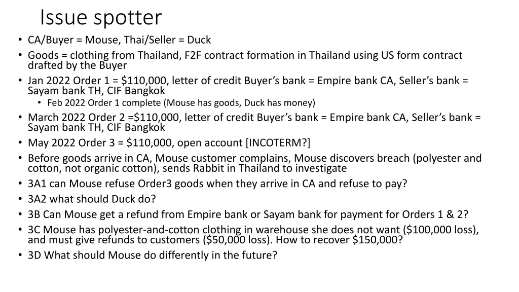 issue spotter ca buyer mouse thai seller duck