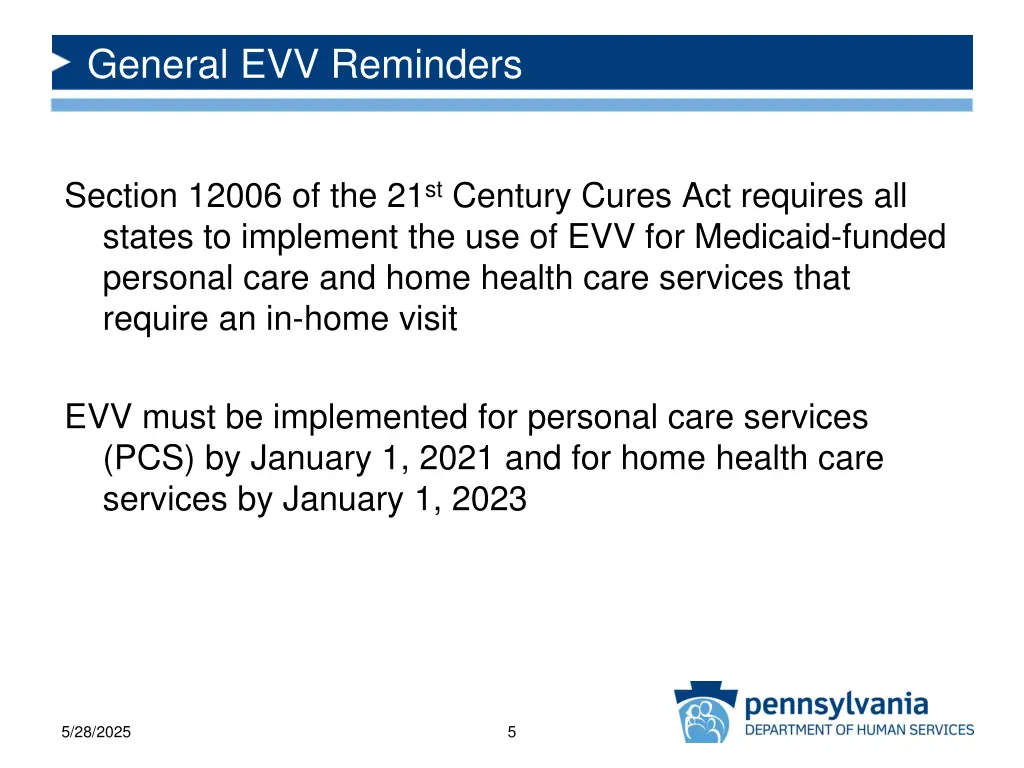 general evv reminders