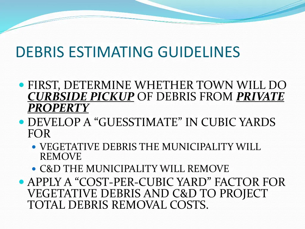 debris estimating guidelines 1