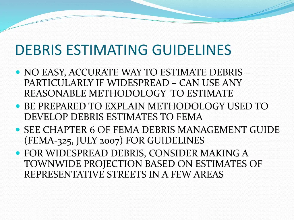 debris estimating guidelines