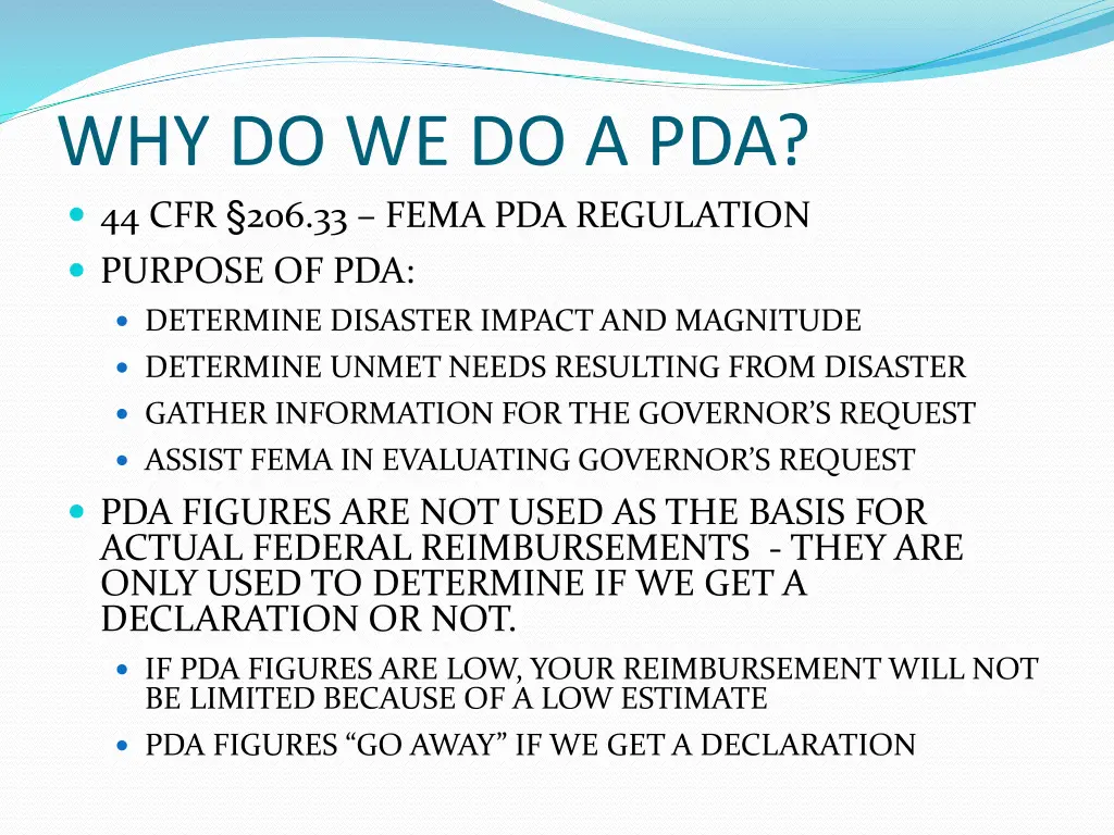 why do we do a pda 44 cfr 206 33 fema