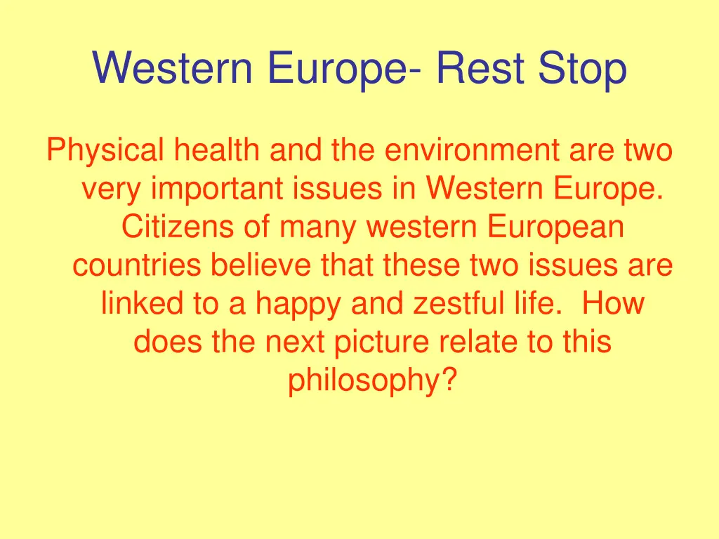 western europe rest stop 2