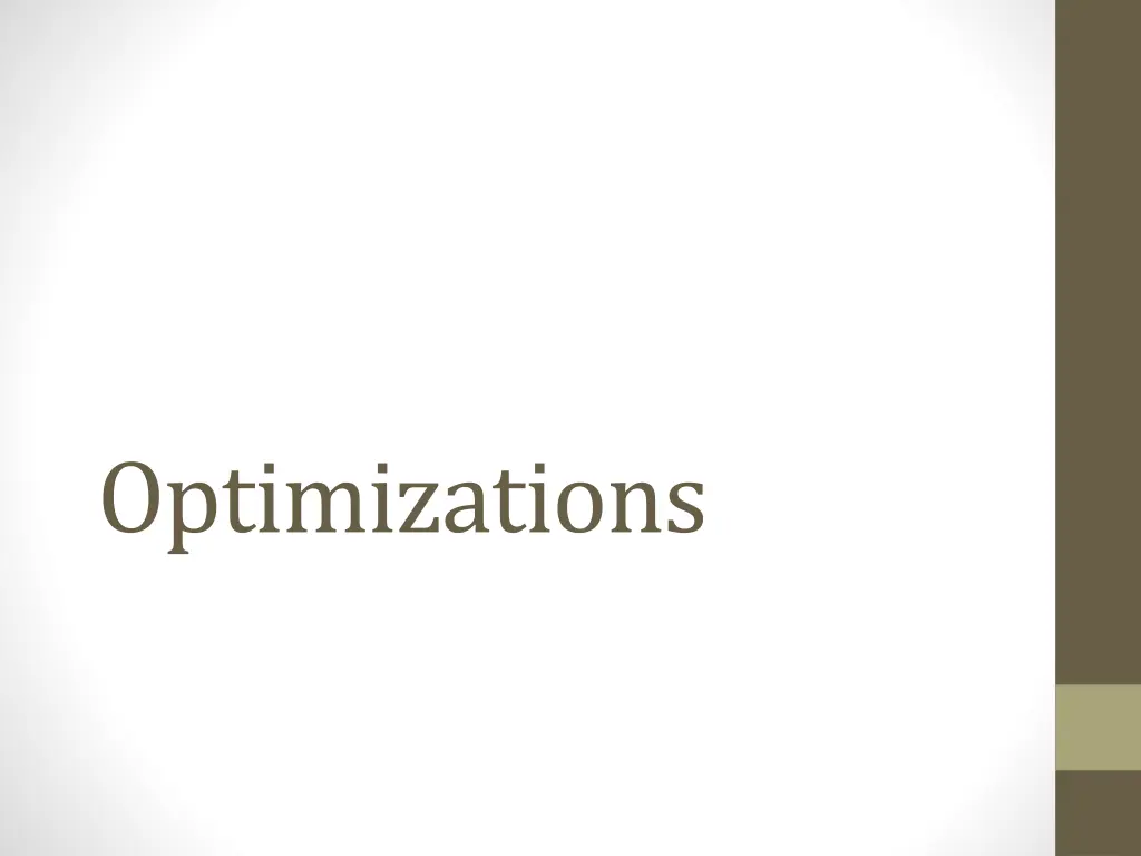 optimizations