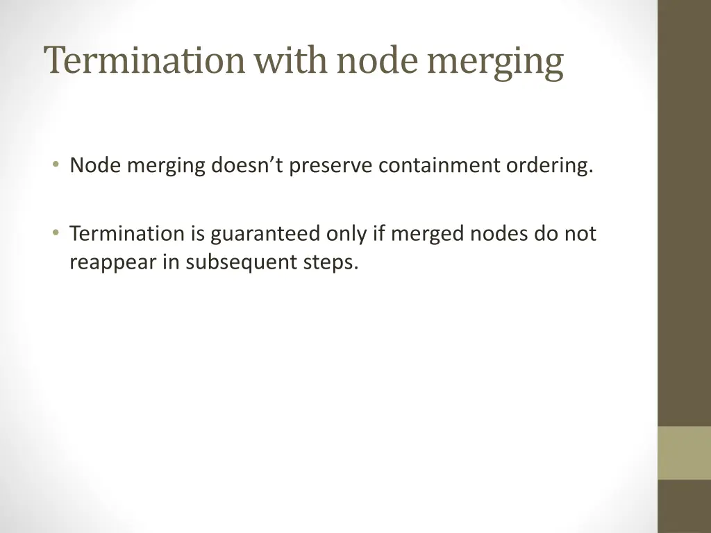 termination with node merging