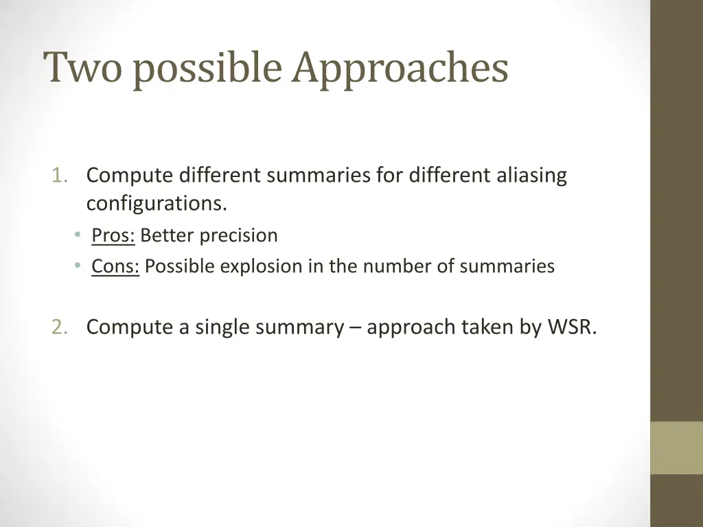 two possible approaches
