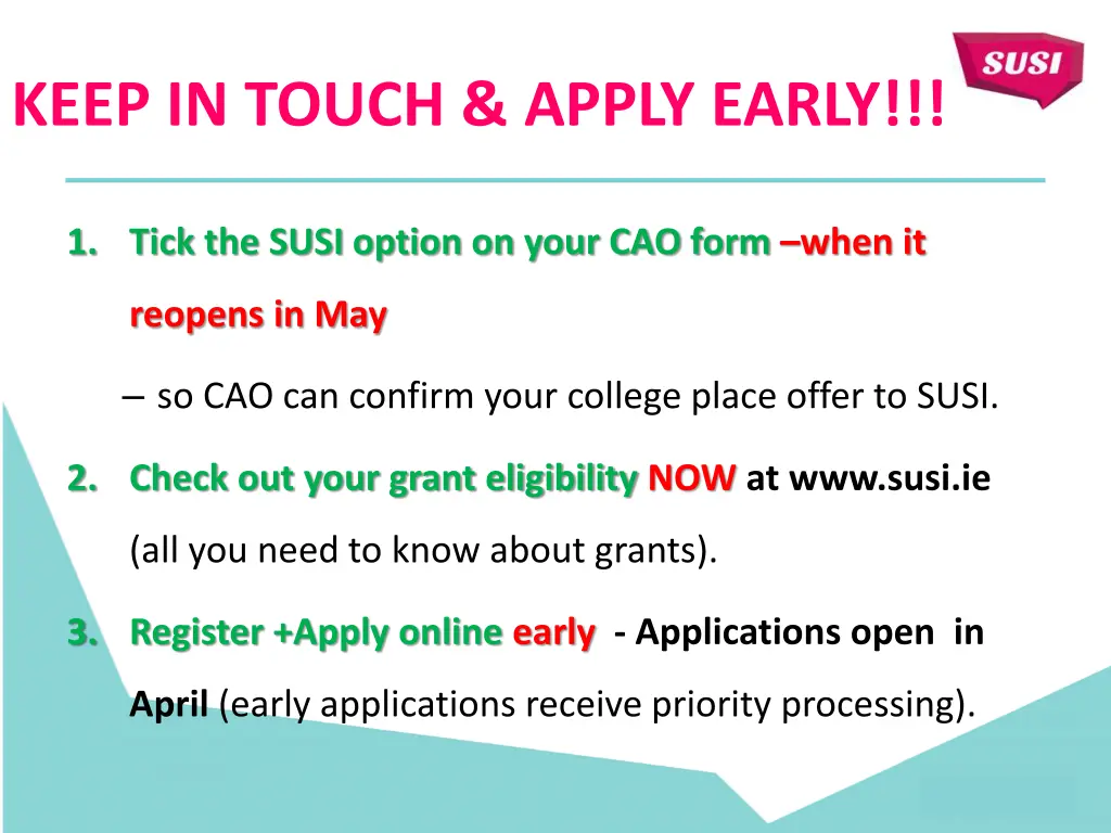 keep in touch apply early