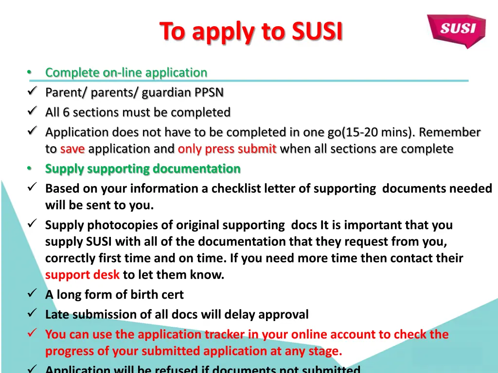 to apply to susi 1